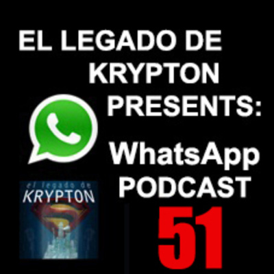 Podcast El Legado De Krypton