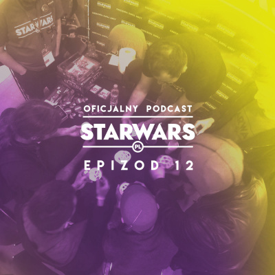 Oficjalny Podcast Starwars.pl