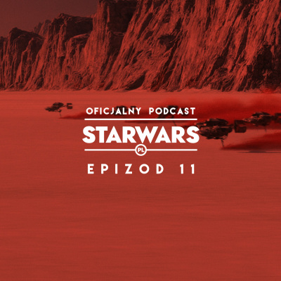 Oficjalny Podcast Starwars.pl