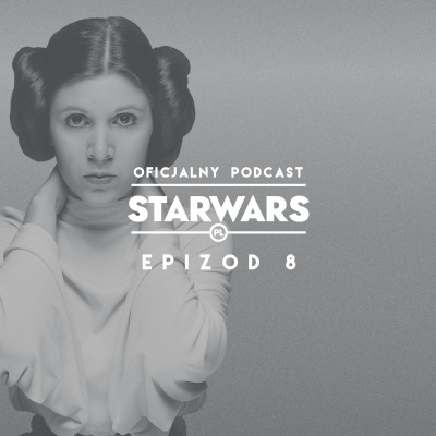 Oficjalny Podcast Starwars.pl