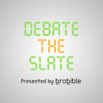 Debate The Slate