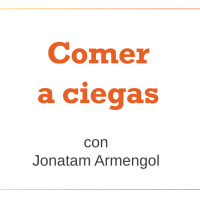 Comer a Ciegas | 26-03-2017