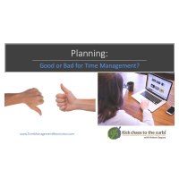Planning: Good or Bad for Time Management?