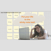 Put your life to the sticky note test!