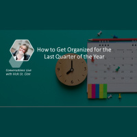 How to Get Organized for the Last Quarter of the Year