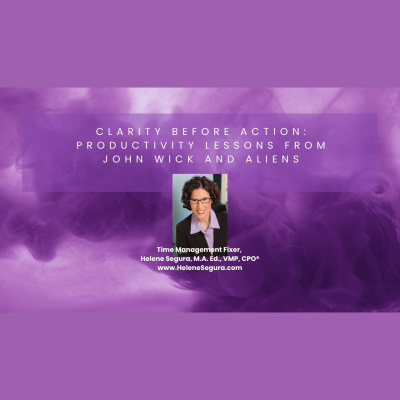 Your Time Management Revolution - Productivity Tips From The Inefficiency Assassin, Helene Segura