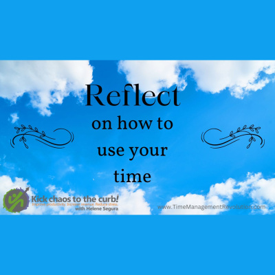 Your Time Management Revolution - Productivity Tips From The Inefficiency Assassin, Helene Segura