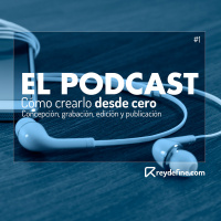 #1 Creando un PODCAST desde cero