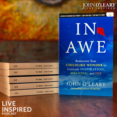 Live Inspired Podcast With John Oleary