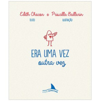 Era uma vez outra vez, da Editora Barbatana, é um livro brincante