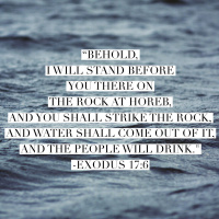 Exodus 17: Jesus the Rock