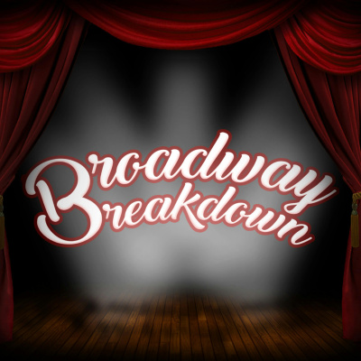 Broadway Breakdown