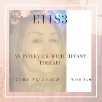 E11S3: Rethinking Homework: An Interview with Tiffany Pollari