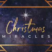 Christmas Miracles: Part 3