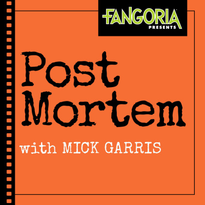 Post Mortem With Mick Garris