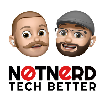Notnerd Podcast: Practical Tech News And Tips For The not Nerd
