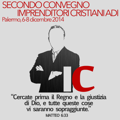2° Convegno Imprenditori Cristiani Adi
