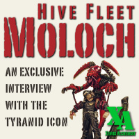 EP 7: Hive Fleet Moloch: An Exclusive Interview