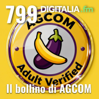 Digitalia #799 - Il bollino di AGCOM