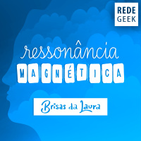 BRISAS DA LAURA - Ressonância magnética