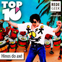 TOP 10 - Hinos do axé