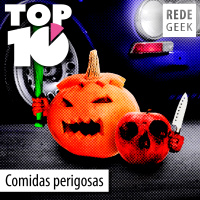 TOP 10 - Comidas perigosas