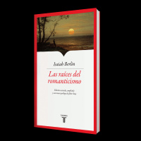 Las raíces del romanticismo de Isaiah Berlín