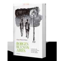 Borges Buenos Aires, de Ulyses Petit de Murat