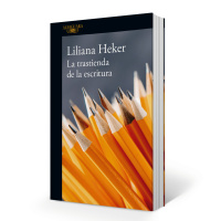 La trastienda de la escritura, de Liliana Heker