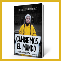 Cambiemos el mundo, de Greta Thunberg