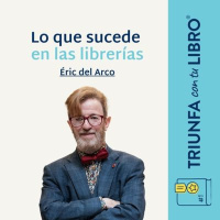 #372: Descubriendo los Secretos de las Librerías: Una Charla con Éric del Arco