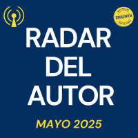Radar del Autor - Mayo 2025