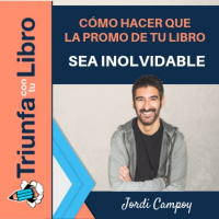 Cómo hacer que la promo de tu libro sea inolvidable