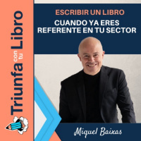 Escribir un libro cuando ya eres referente en tu sector