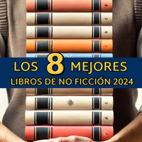 #417: Los 8 Mejores Libros de No Ficción de 2024 Según Amazon