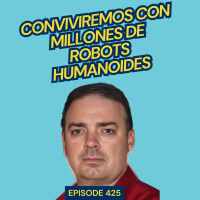 EP 425: La IA ya piensa por sí misma. Entrevista a David Vivancos, entrenador de máquinas inteligentes
