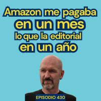 #430: De la comisaría a Amazon: la historia real de Esteban Navarro