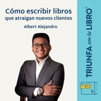 Cómo escribir libros que atraigan nuevos clientes