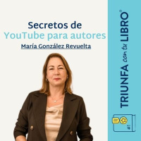 #373: Secretos de YouTube para autores