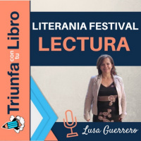 Literania. Festival de la Lectura entrevista a Lusa Guerrero