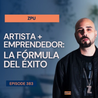 #383: Entrevista a un gran músico y poeta: ZPU