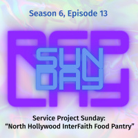 Service Project: North Hollywood InterFaith Food Pantry