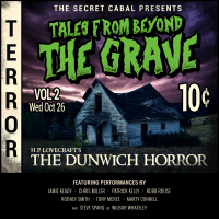 Tales from Beyond the Grave Vol 2: The Dunwich Horror