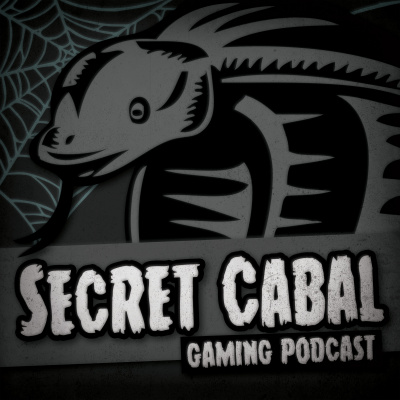 The Secret Cabal Gaming Podcast