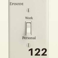 Episode 122-The Light Switch of Life