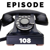 Episode 108-Communication (Relationship Wise)