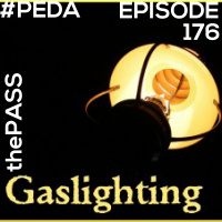 Episode 176-Gaslighting