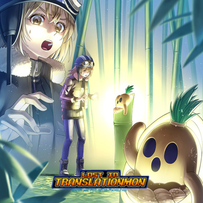 Lost In Translationmon - Digimon Podcast