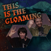 This Is the Gloaming | Shadowdark RPG Episode 2 | The Glass Cannon Podcast