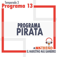 13X03 Programa Pirata con la pandilla más gamberra.